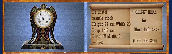 Nr.: 340, On offer decorative pottery of Distel, Description: Plateel Mantelklok